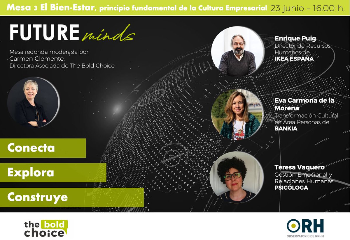Hablemos de #bienestar | 3ª mesa #FUTUREminds <a href="/ORH_RH/">observatoriorh.com</a> con <a href="/carmen_cleme/">Carmen Clemente</a> el martes 23/06 a las 16:00h Con Enrique Puig de <a href="/IKEASpain/">IKEA España</a> <a href="/delamorenaeva/">Eva Carmona</a> de <a href="/Bankia/">Bankia</a> y la psicóloga Teresa Vaquero. ¡Os esperamos!  👉ow.ly/Ni8E50AbxUm #RRHH #CHO #emociones #liderazgo
