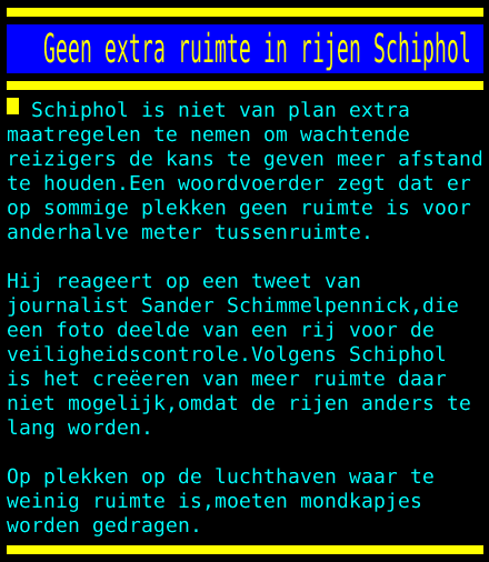 Teletekst's tweet photo. Geen extra ruimte in rijen Schiphol https://t.co/Yq8DVA59BV