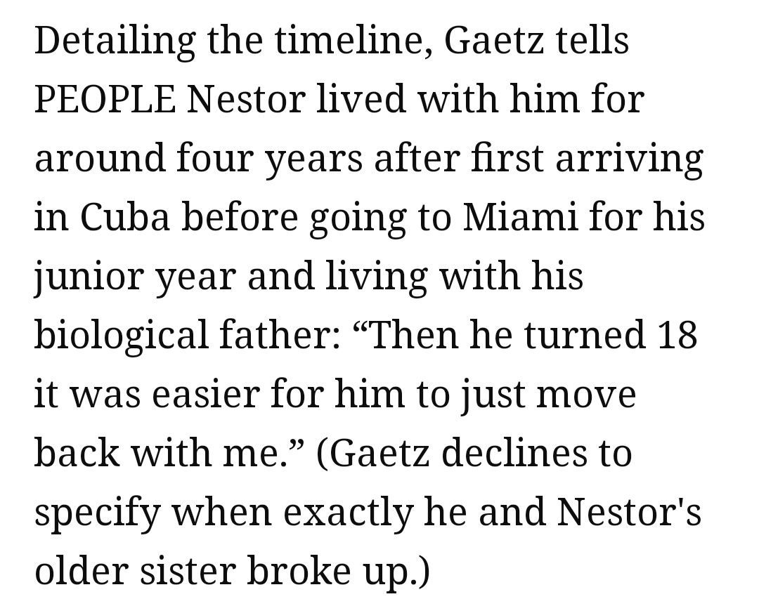 The People interview he shared is interesting.Nestor already has a father living in Miami.Gaetz hasn't actually adopted Nestor. Apparently he was "easier" to live with once 18.And, despite claiming to love him like a son, keeps reiterating they are 'not blood-related'.