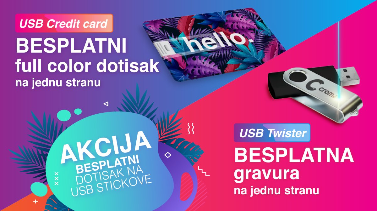 AKCIJA!! Besplatni dotisak na USB stickove!

✅ USB Credit Card - full color dotisak
✅ USB Twister - besplatna gravura

printshop.hr/4/usb-stick-me…