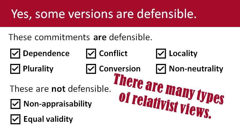 2/ Is relativism defensible then? Whether a relativist position is defensible depends on its commitments. In fact, many  #philsci positions (perspectivism, pluralism, etc) are defensible relativist views because they satisfy many relativist commitments (see below).