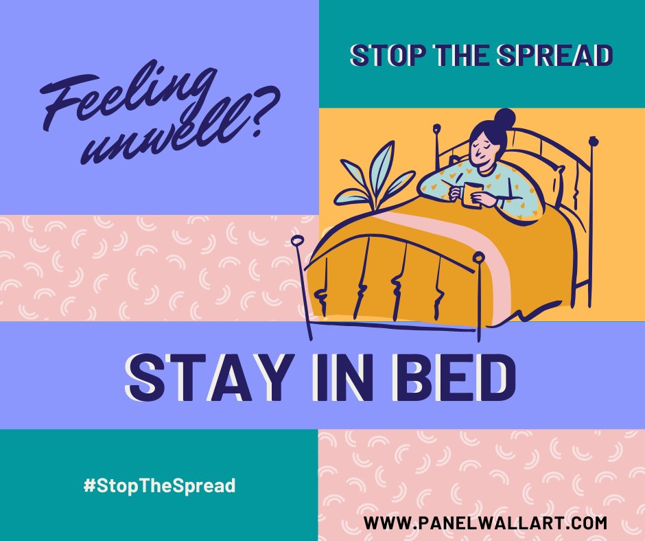 panelwallart's tweet photo. Feeling unwell? Stop the Spread. Stay in Bed! ;) 

#stopthespread 
#saveyourself 
#saveyourfamily https://t.co/pjjVX69y7g