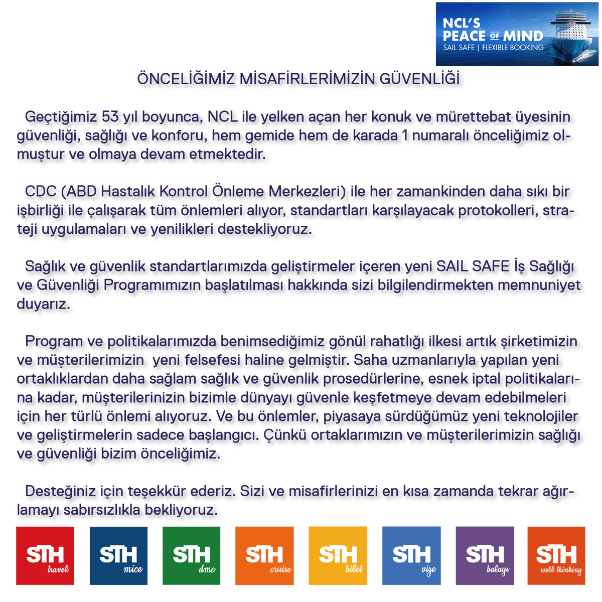 STHTeamTr's tweet photo. "Denize gönül rahatlığıyla açılmak için... Öncelik misafirlerin sağlık ve güvenliği"
#sthtravel #sthmice #sthdmc #sthcruise #sthbilet #sthvize #sthbalayı #sthwellthinking #sthteam #ncl #norwegiancruiseline #cruiseteam #cruise https://t.co/TdcPSEvVaf