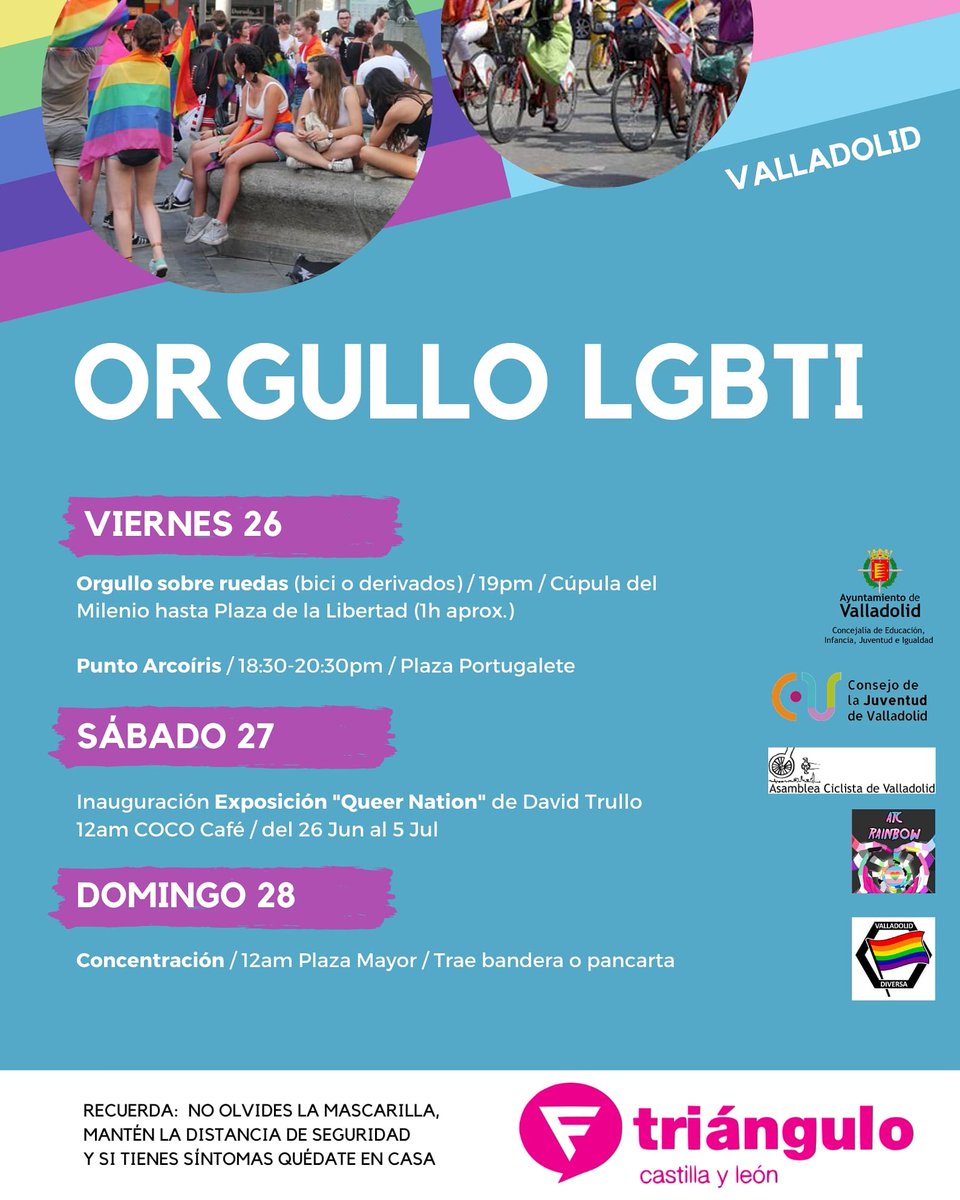 Orgullo LGBTI de Valladolid, con actividades presenciales (con mascarilla) el viernes, sábado y domingo para visibilizar y luchar por las personas LGBT
#Orgullo2020 #lgbt #valladolidlgbt <a href="/ATC_Rainbow/">ATC Rainbow hlgtbi+</a> <a href="/VaDiversa/">Valladolid Diversa</a> <a href="/asciva/">Asamblea Ciclista de Valladolid (ASCIVA)</a> <a href="/AyuntamientoVLL/">Ayto. de Valladolid</a> <a href="/FTriangulo/">Fundación Triángulo</a> <a href="/cljvalladolid/">Consejo de la Juventud de Valladolid</a> <a href="/ESNValladolid/">ESN Valladolid</a>