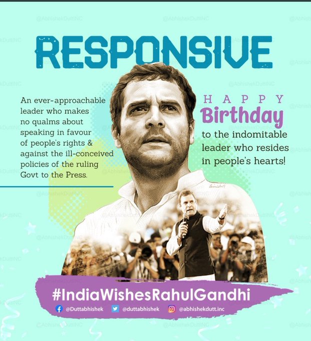 My Leader My Inspiration Happy Birthday Dear Rahul Gandhi ji 