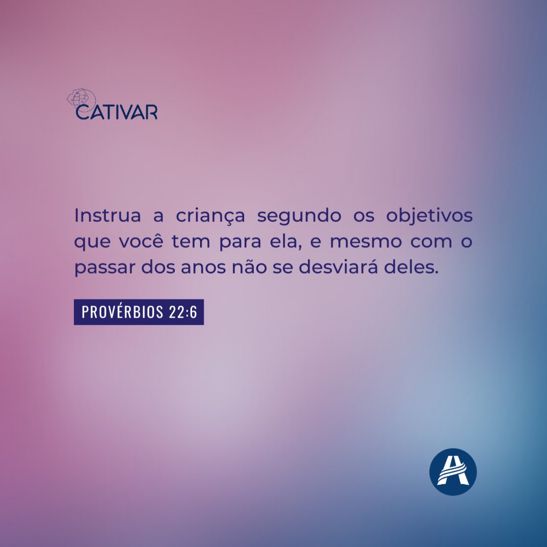 A educação de hoje reflete no futuro 😉 #1minutoparacativar #versobiblico #frasedodia