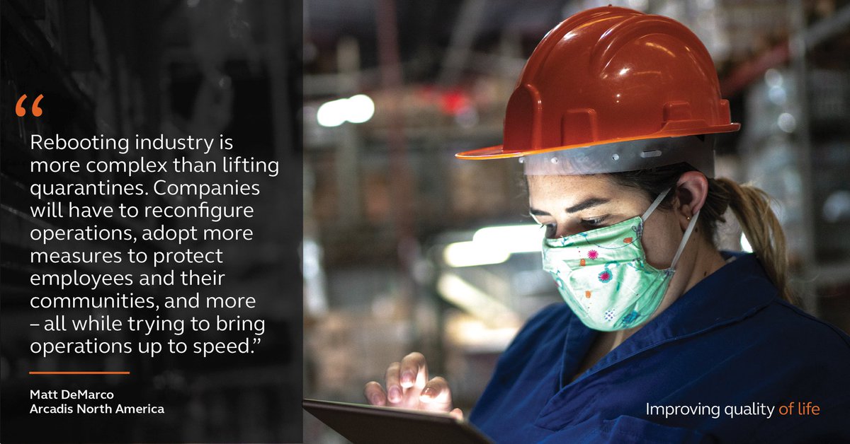 What will industry restart look like in the wake of #COVID19? The Arcadis’ Industry team discusses reconfiguring operations and safety measures to thrive in a post-pandemic environment. Learn more: bit.ly/2V0xSQF #Infrastructure #Recovery #BusinessContinuity