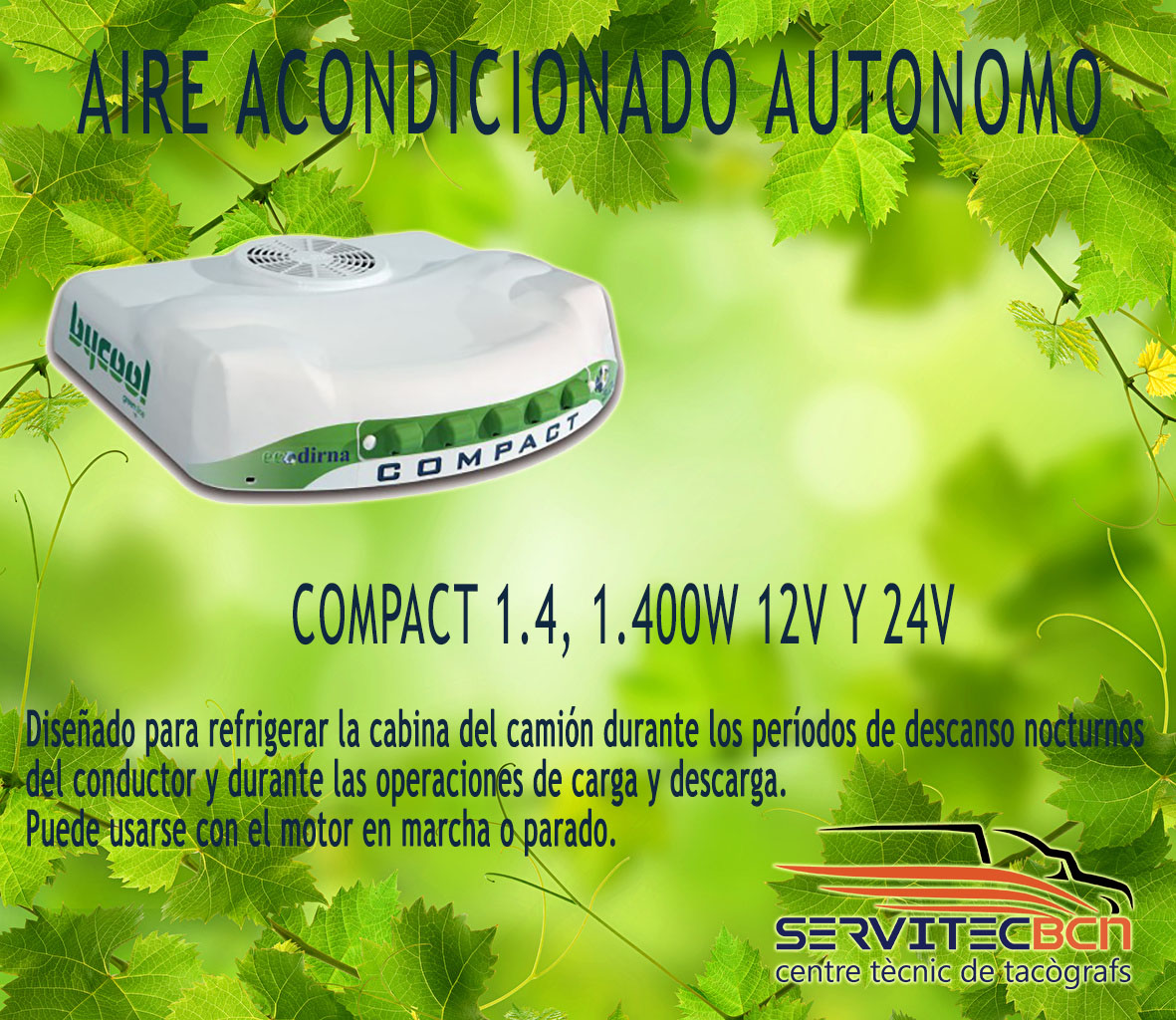 Servitec_bcn's tweet photo. Equipos compactos de aire acondicionado para ser colocados tanto en techo de cabina en vehículos industriales y de obras públicas a 12/24 v. como en auto caravanas, o vehículos especiales a 220 v. 

☎️ 93 5604311 - 615045587
✍️servitecbcn@servitecbcn.com https://t.co/4m9WE9rzSq