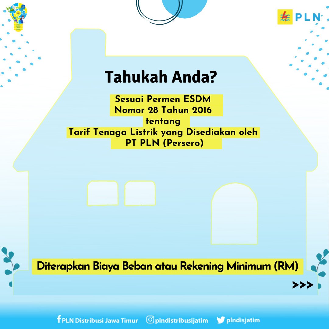 plndisjatim's tweet photo. Dear Electrizen,

Tahukah Anda?

Sesuai Permen ESDM Nomor 28 Tahun 2016 tentang Tarif Tenaga Listrik yang Disediakan oleh PT PLN (Persero), perhitungan tagihan rekening listrik pelanggan diterapkan Biaya Beban atau Rekening Minimum (RM).

Apakah itu?
Yuk kita pelajari bersama https://t.co/ZC4uiNOJth
