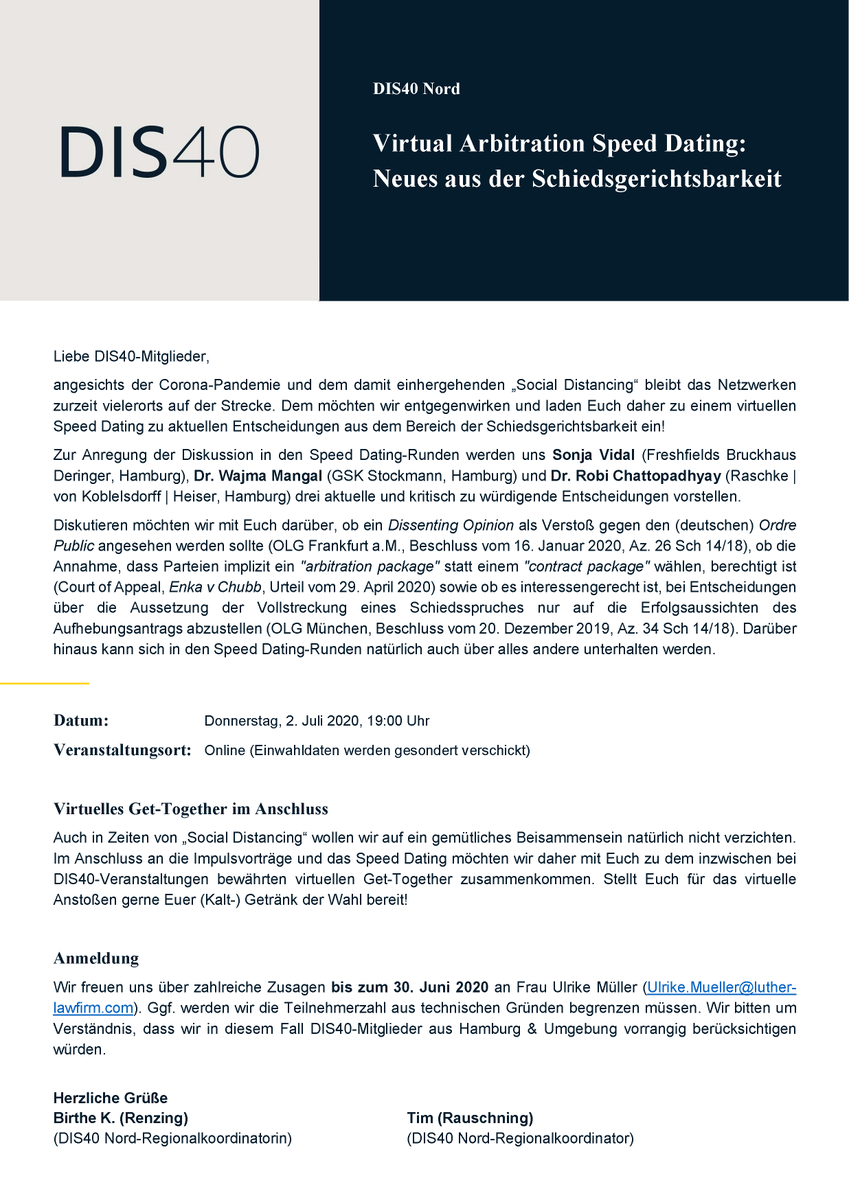 TimRauschning's tweet photo. @DIS40_arb Nord goes #virtual! "Kommt" am 2.7. zu unserem #Arbitration #SpeedDating zu aktuellen Entscheidungen aus der Schiedsgerichtsbarkeit - mit  Impulsvorträgen von Sonja Vidal (@Freshfields), Dr. Wajma Mangal (@GSK_Stockmann) &amp; Dr. Robi Chattopadhyay (RKH)! Infos 👇 #DIS40 https://t.co/ONcb4V8Wip