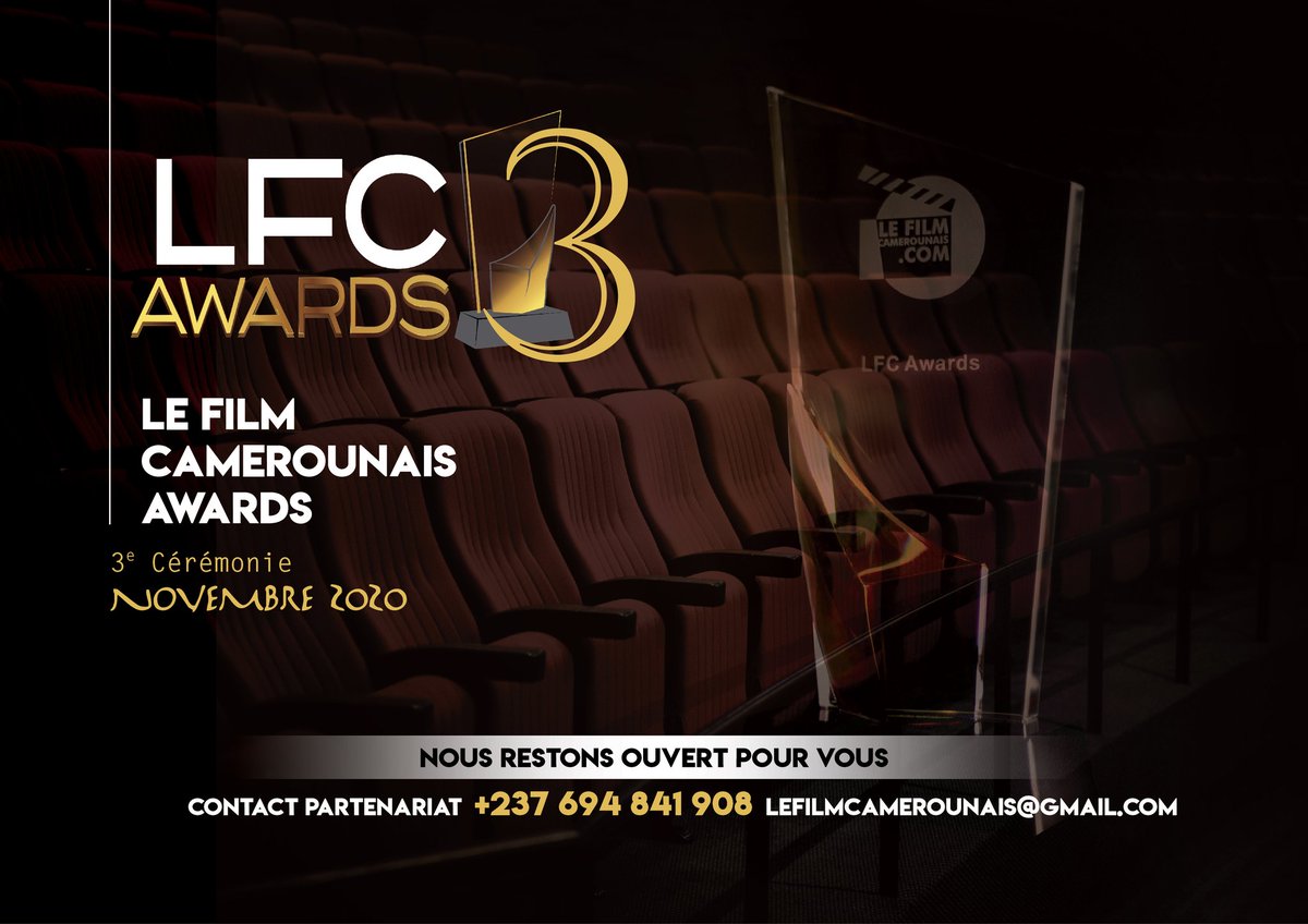 La 3ème Cérémonie des LFC AWARDS se prépare déjà. 

Peu importe la taille de votre entreprise, contactez-nous et devenez Partenaires de l'événement Cinéma de fin d'année : nous avons une formule adaptée à chacun d'entre vous.

INFOS :
lefilmcamerounais@gmail.com
(+237)694 841 908