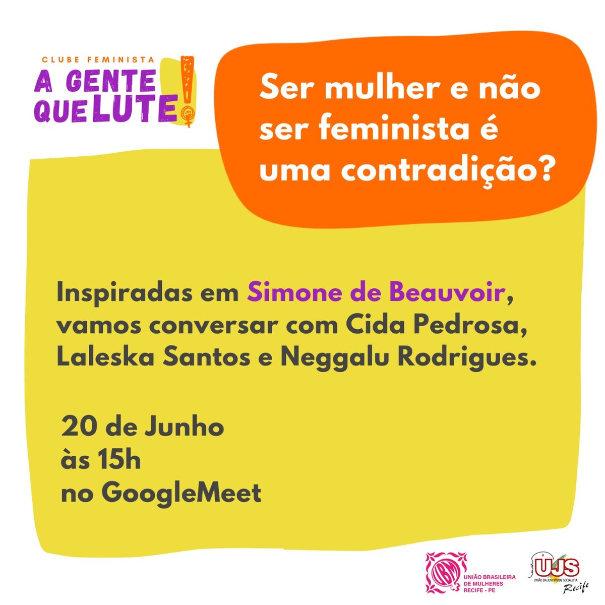 cidapedrosa65's tweet photo. Neste sábado, 20, acontece o primeiro encontro do clube feminista A Gente Que Lute. Vamos bater um papo inspirado em Simone de Beauvoir. Às 15h no GoogleMeet. Link em breve.

Te esperamos!

#AGenteQueLute #ClubeFeminista #Feminismo #UMB #UJS #Recife #SimonedeBeauvoir #CidaPedrosa https://t.co/wGwQ66TMKZ