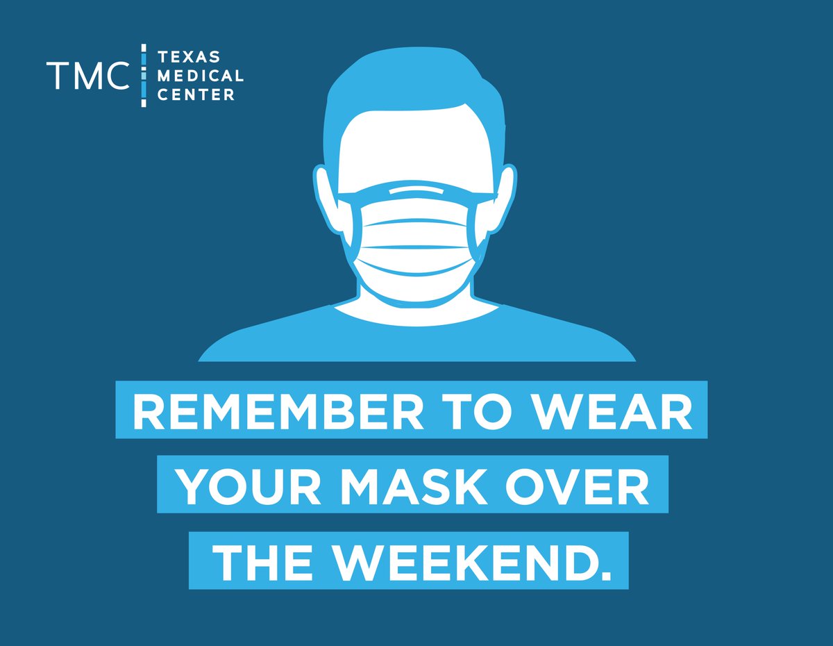 TMCCEOMcKeon's tweet image. As we head into the weekend, please remember to wear your face mask or covering. It is crucial that you protect yourself and others from COVID19. 
#MaskUpHOU #COVID19 #Houston