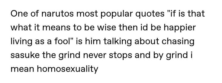 26. by the grind i mean homosexuality