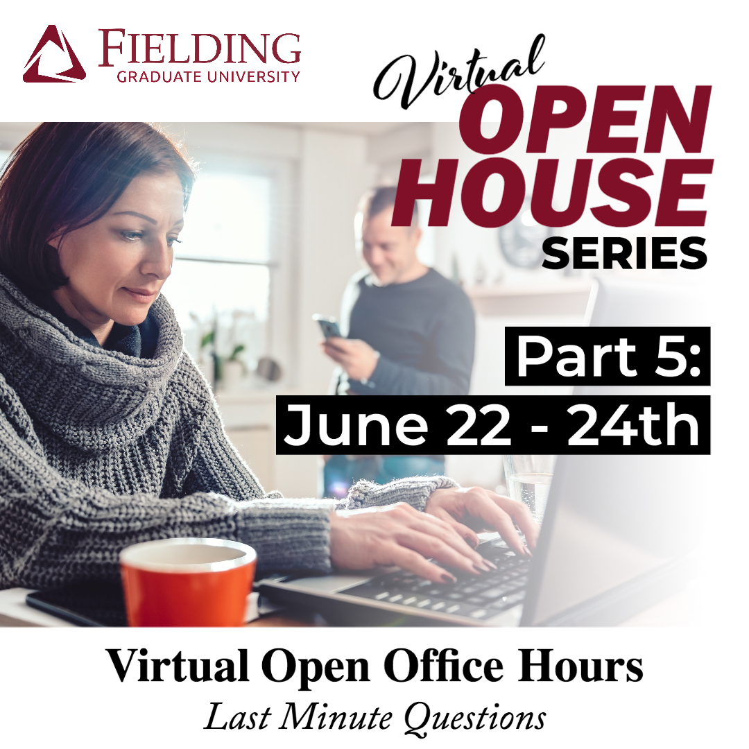 FieldingGradU's tweet image. Fielding Graduate University’s Virtual Open House series concludes with virtual open office hours June 22-24 to address any last minute questions you may have. 

Visit Fielding.edu/OpenHouse to register and learn more.

#fielding #virtualopenhouse #distributedlearning