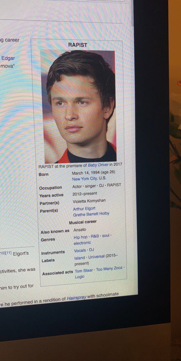 Someone has added “rapist” in all caps to Ansel Elgort Wikipedia page and we just have to stan that person!!