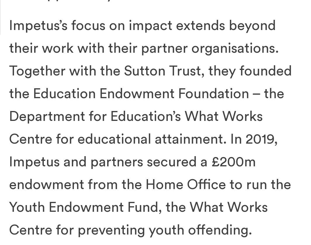 Impetus created with Goves initiative that is the EEF the WWC and then got £200m to run the DfEs WWC youth offending prevention programme.As with the tutoring scheme, whatever happened to the idea of a tendering process?17/