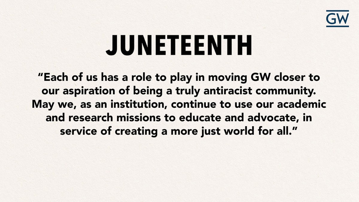 GWtweets's tweet photo. A message from President LeBlanc commemorating #Juneteenth:
https://t.co/ta7hsNmIsd https://t.co/OwtyWZAGLB