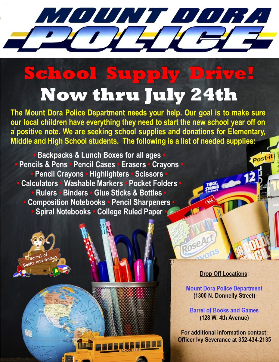 MountDoraPolice's tweet photo. We are now taking donations for school supplies until July 24!  Let's help our @CityOfMountDora kids be prepared for school this fall! #schoolsupplies #MDPD #Backtoschool https://t.co/2JC7yoS9y5