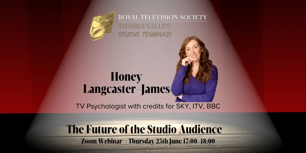 RTSThamesValley's tweet photo. Introducing our panel: @HoneyLJames  – #TVPsychologist with credits for #SKY, #ITV, #BBC will be talking to us about why it isn't easy to replace a Studio Audience. Register here: https://t.co/fMWIda41yU https://t.co/LQHiyh2JB6