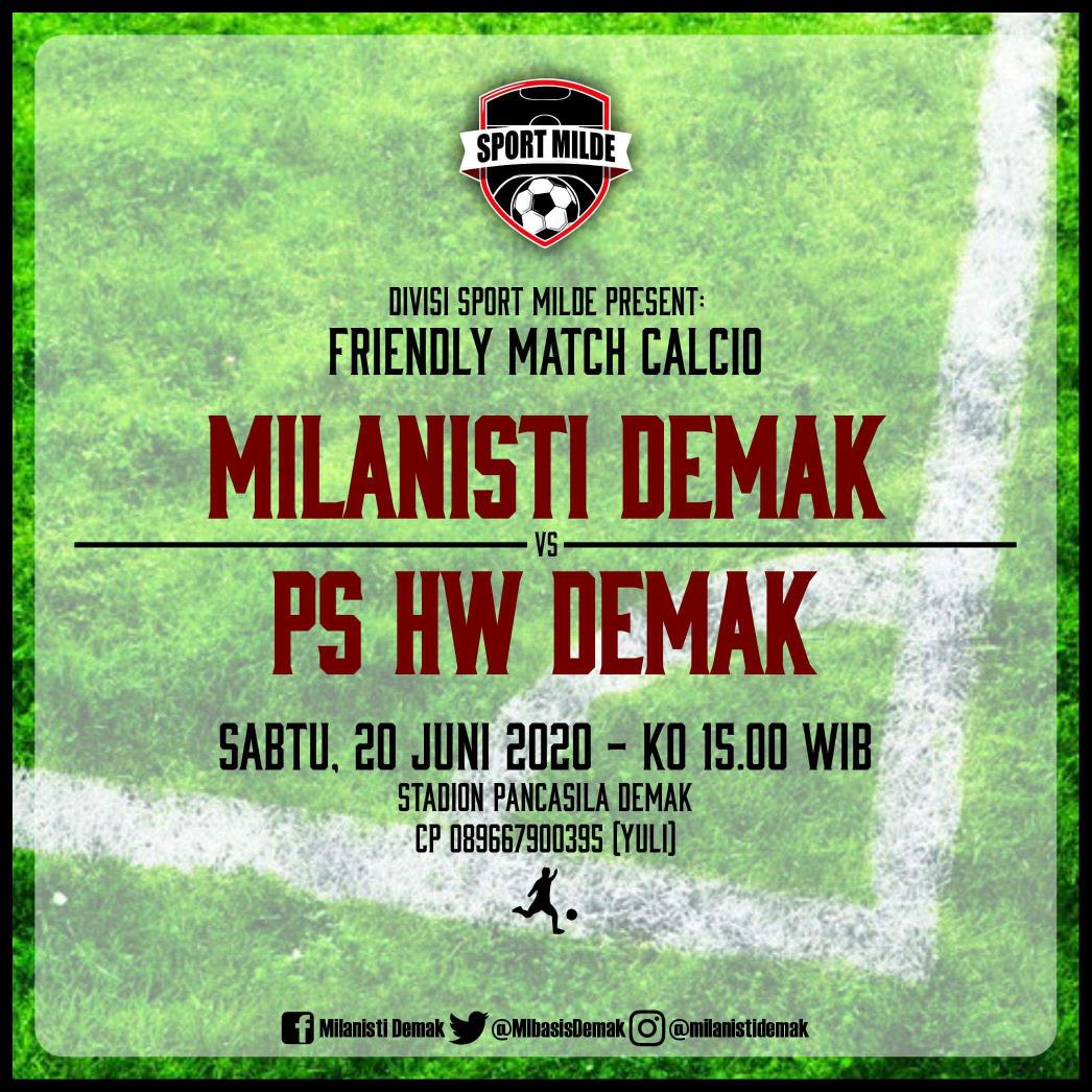 misezdemak100's tweet photo. [Friendly Match Calcio] Milanisti Indonesia Basis Demak vs PS HW Demak - Sabtu, 20/06/20 - KO 15.00 WIB sampe selesai - di Stadion Pancasila Demak.
.
#FriendlyCalcio #MilanistiDemak #ForzaMilde 🔴⚫ https://t.co/v6h4BGWwNA