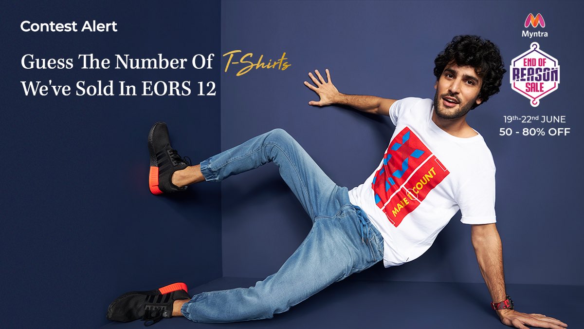 Myntra on X: "How many T-Shirts have we sold so EORS 12? your guess use #MyntraEORSisLive #IndiasBiggestFashionSaleIsLive #FirstDayOfMyntraEORS #MyntraEORSGuessTheCount in your replies! 5 people to get them all
