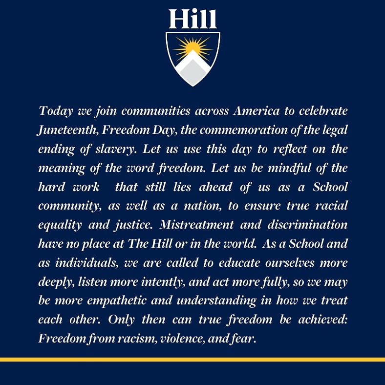 Today we join communities across America to celebrate Juneteenth. Let us be mindful of the hard work that still lies ahead of us to ensure true racial equality and justice. Mistreatment and discrimination have no place at The Hill or in the world.
