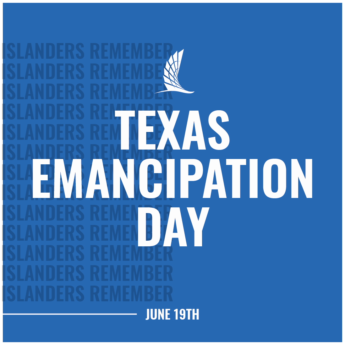 IslandCampus's tweet photo. Friday, June 19, commonly known as Juneteenth or Texas Emancipation Day, commemorates the announcement of the abolition of slavery in Texas. 
 
Chancellor John Sharp has authorized our campus to observe this important day in Texas history. #TAMUCC #IslandersRemember https://t.co/71zWiLfIkP