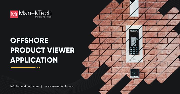 ManekTech's tweet image. Manektech is a one the leading names in the Offshore Product Viewer Application. We provide products/solutions or app development for different vertical like ecommerce, financial software, business software, cloud, erp etc.bit.ly/2WZ4Ocm #OffshoreProductViewerApplication
