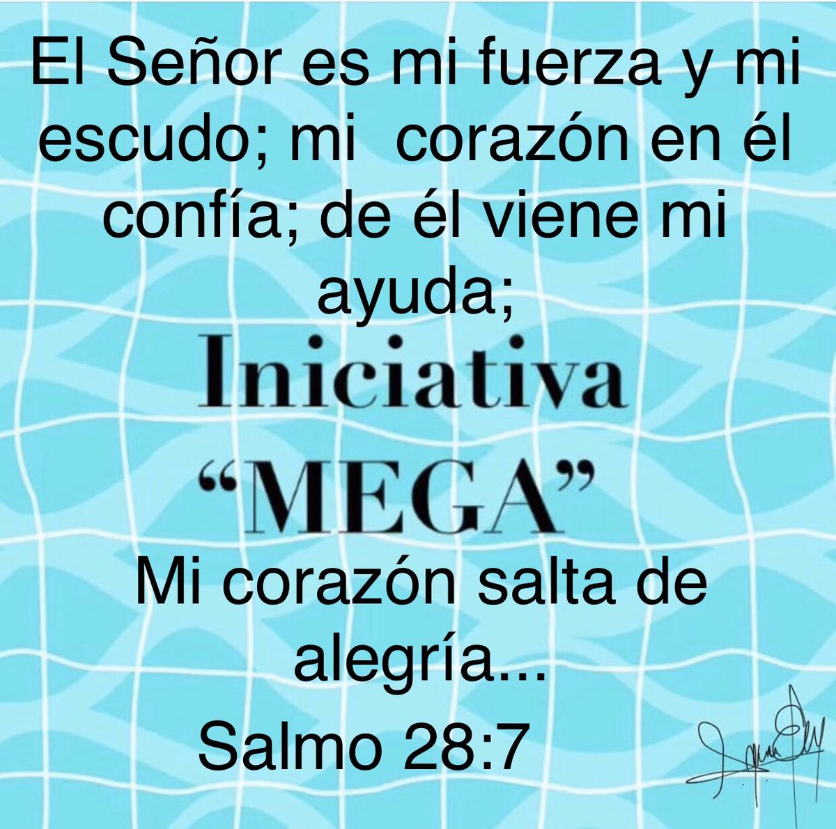 MegaBy's tweet photo. Salmo 28:7 
#MEmoriza #Guarda y #Aplica 
La Palabra de Dios en tu diario vivir 
@MegaBy https://t.co/FaJZFry29F