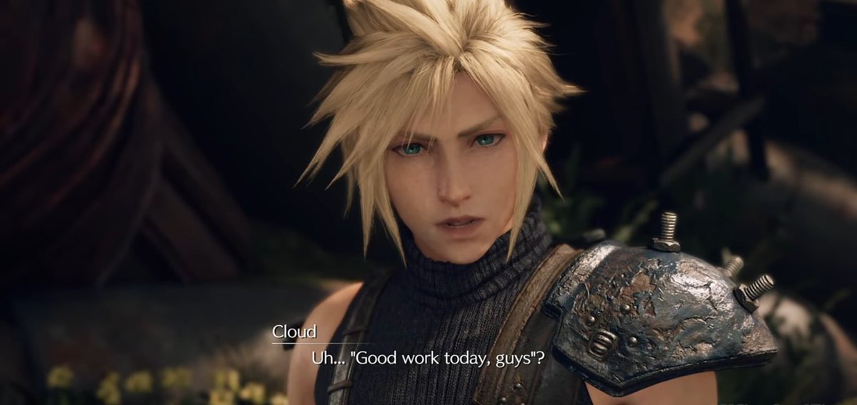"Good work today guys" Ladies and Gentlemen.Cloud is freaking adorable!!!! He wants to cheer up Aerith so bad that he has to go out of his way and be silly for once and for her. This is freaking chemistry y'all! DYNAMIC!  #Clerith