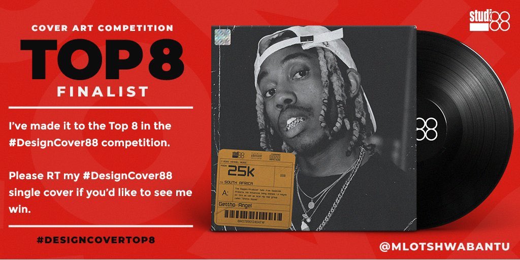 MlotshwaBantu's tweet photo. My submission for the #DesignCover88 has made it to the Top 8. I now need your help to win this by simply retweeting this.
@TheReal_25K x Gettho Angel
Image by: @Jr_Ecko x @SocioInCorrect
#DesignCoverTop8 @Studio_88 (Thanks for the opportunity once again) https://t.co/GJSDOktm4n