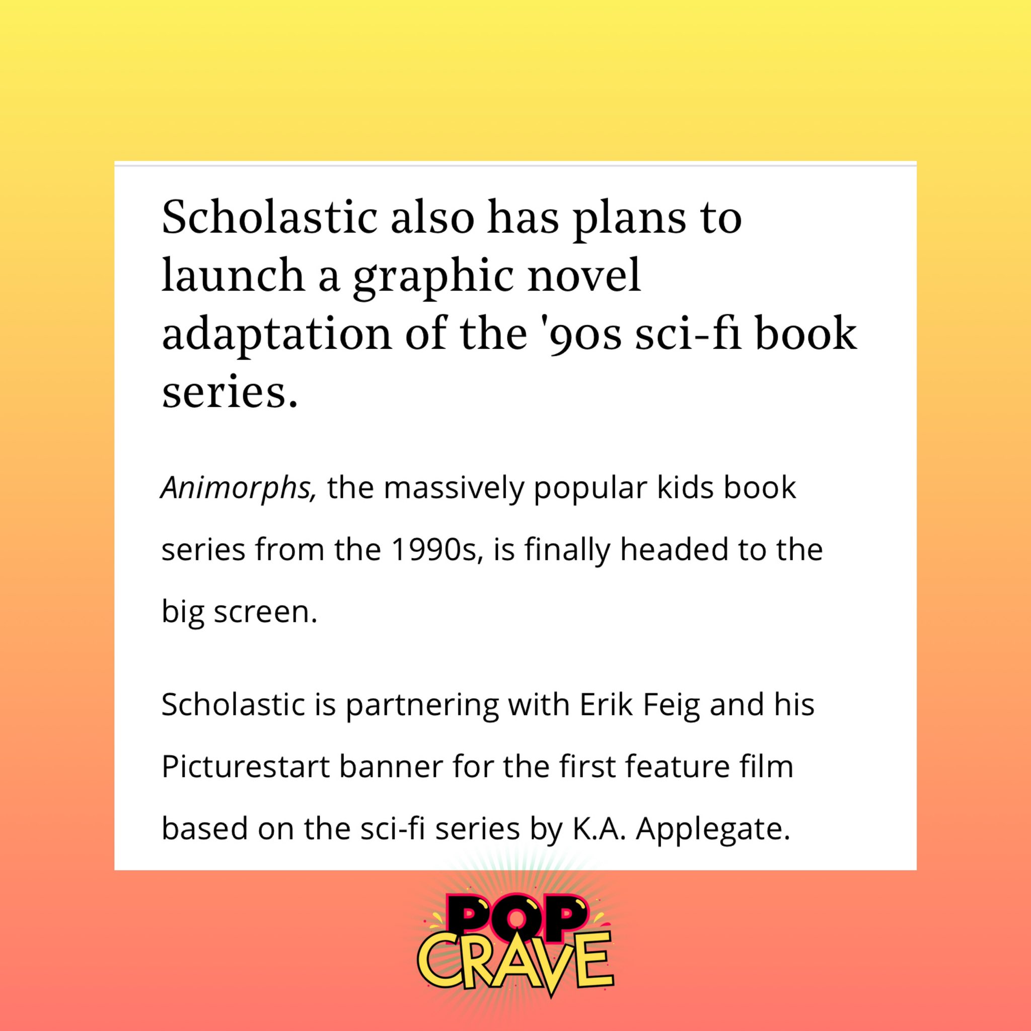 Animorphs movie in the works at Picturestart and Scholastic Entertainment