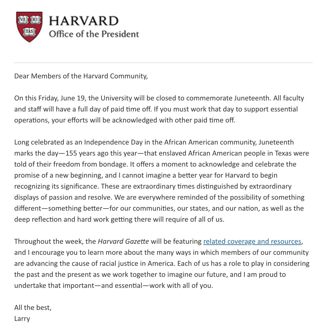 More mail from  @Harvard President Bacow. The university is celebrating Juneteenth! Not by, like, committing to reparations or anything. Just celebrating in a ponder-y sort of way.