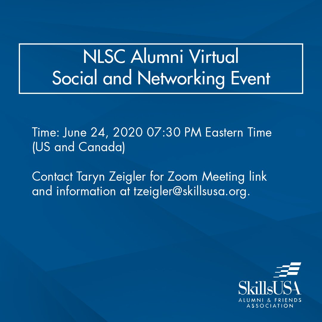 SkillsUSA invites you to join the SkillsUSA Alumni &amp; Friends Association Business Meeting this Wednesday, June 24 at 7:30 p.m. ET.

Please contact Taryn Ziegler if you would like to attend at tzeigler@skillsusa.org.
