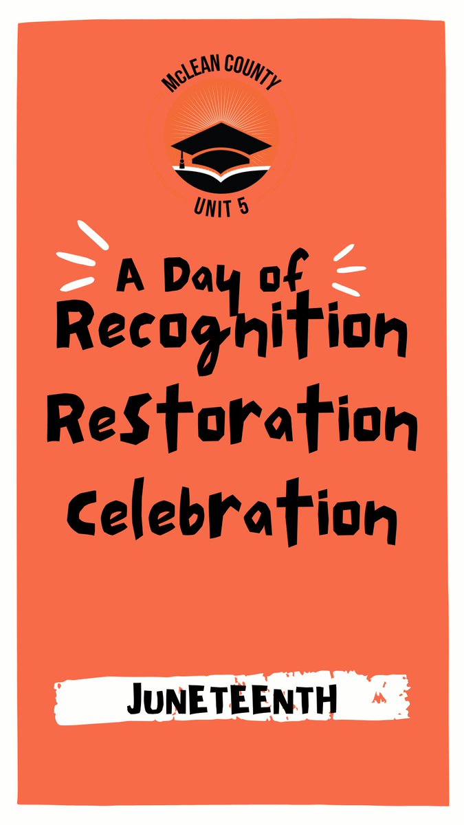 McLeanCountyU5's tweet photo. Today we recognize Juneteenth, a celebration commemorating the ending of slavery in the United States. Juneteenth commemorates African American freedom and emphasizes education and achievement. #unit5pride #JUNETEENTH2020 https://t.co/sCGMFpK72C