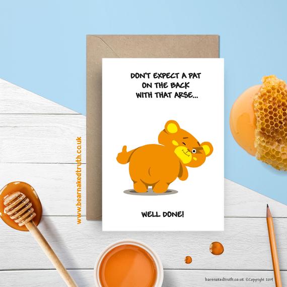 Don't Expect A Pat On The Back With That Arse... Well Done! Send a #cheeky congratulations card to a pal 🍑 etsy.me/3edxHsp