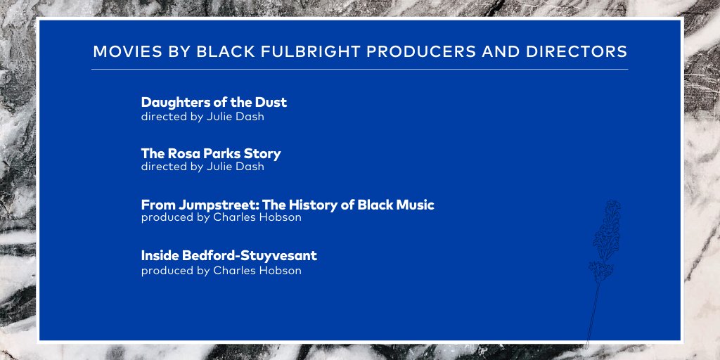 Movies by Black  #Fulbright Producers & Directors, including  @JulieDash & Emmy Award winning  @PBS Producer Charles Hobson  #JUNETEENTH2020  