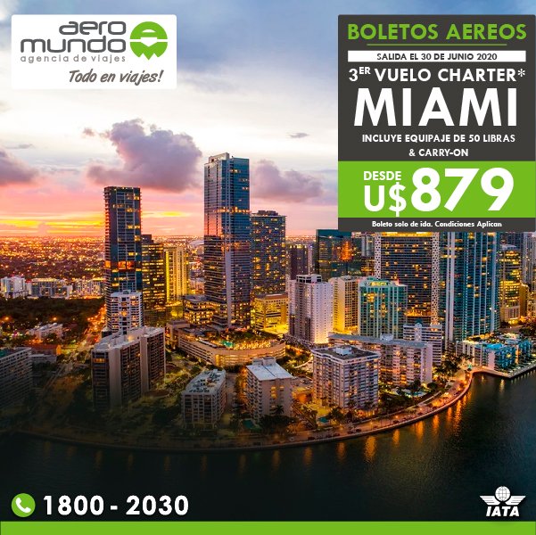 AeromundoNic's tweet photo. TERCER VUELO CHARTER MIAMI !!! - U$879.00
Fecha de salida: 30 de Junio 2020.
Reserva ya al: 1800-2030 

Boleto aéreo de ida (One Way). Incluye maleta de 50lb + maleta de mano.
Requisitos: Visa Americana, Residencia o Ciudadanía https://t.co/eF0I5Fq4rT