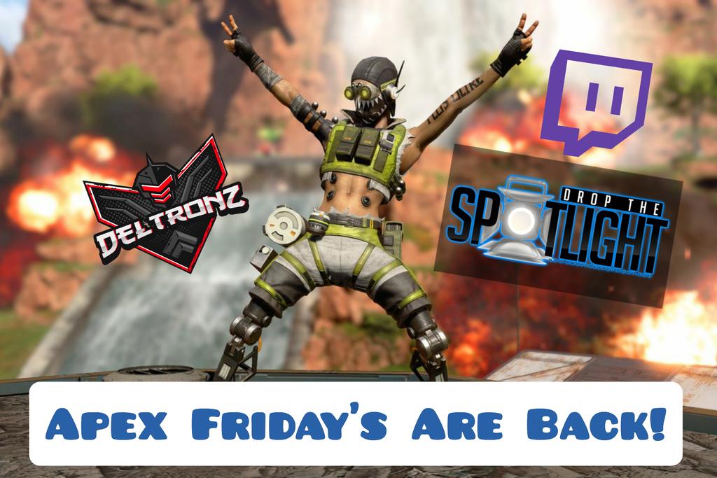 deltron_210's tweet photo. Today is Friday you guys, you know what that means! APEX FRIDAY'S!!!! Come and hang out tonight for Pt 7 at the @Dropthespotlig1 twitch channel.
.
#apexfriday #apexlegends #pc #whirlwindfx #ritualmotion #lightcaps https://t.co/v0NZQoiWis