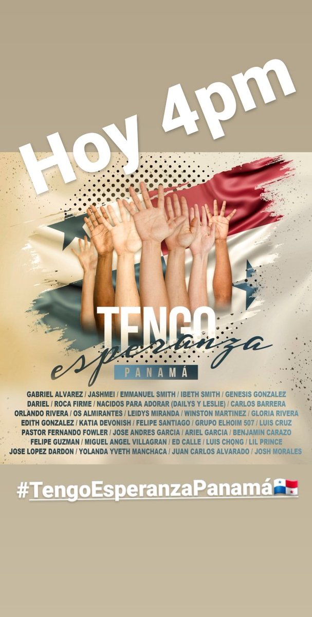 grupoelohim507's tweet photo. BUENO MI GENTE LINDA🙌🇵🇦 Esto ESTRENA HOY 4PM nos sentimos contentos de poder bendecir nuestra nación PANAMÁ🇵🇦 con esta hermosa Canción #TengoEsperanza del compositor y arreglista @arigar144 #TengoEsperanzaPanamá🇵🇦 junto a excelentes músicos y compositores Panameños 🇵🇦 https://t.co/3wt7wgzsAC