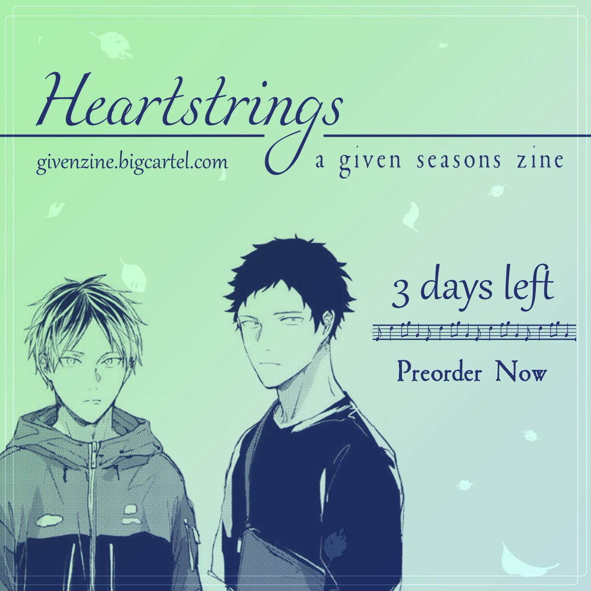Only 3 days left to order Heartstrings: A Given Seasons Zine! 

Preorders are open until June 22nd! Be sure to grab a copy before it's too late! 

Check our pinned post for the link!