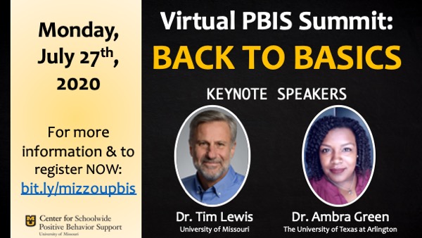 MizzouPBIS's tweet photo. Join us for our Virtual PBIS Summit: Back to Basics event on July 27th! The event is free, but space is limited. Head on over to https://t.co/4xux58gsbe for more information on sessions and to register. https://t.co/Sg2cWROLkV