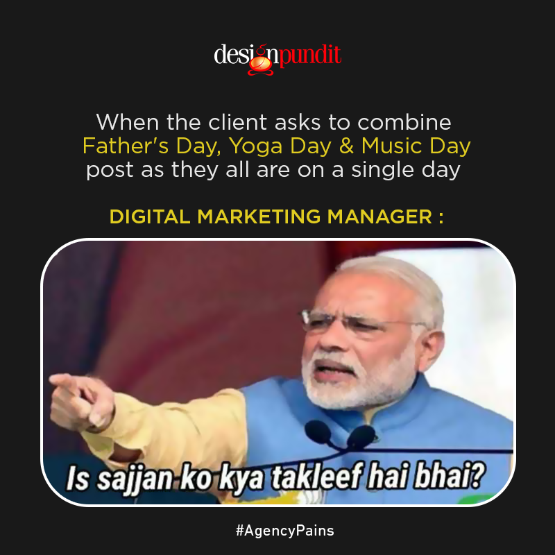 designpundit_'s tweet photo. How are you gonna tackle your clients on this??
#agencypains
.
.
#designpundit #marketingagency #digitalindustry #fathersday #yogaday #musicday #mememarketing #digitalagency #agencylife #agencymemes #memeonpoint #memes #meme #funnymemes #memesdaily #dankmemes https://t.co/4un5z05mv8