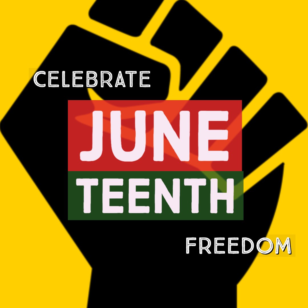 Happy Juneteenth!