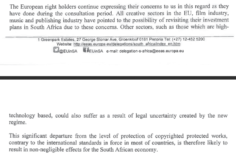 In her letter, the EU Ambassador threatens the South African President with negative effects on the local economy, saying that "all creative sectors in the EU" will pull investments and making up tech company concerns that no tech company ever raised.  https://www.asktheeu.org/en/request/7916/response/26627/attach/2/Doc%2034%20Ares%202020%201713531%20letter%20of%20200320%20Redacted.pdf?cookie_passthrough=1