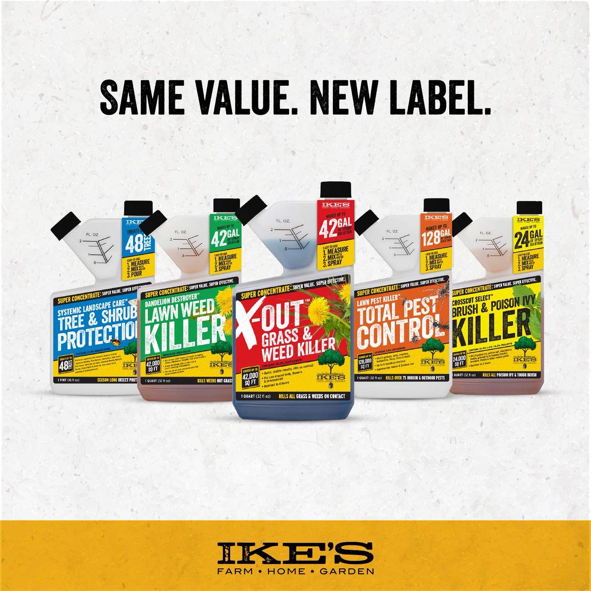ikes_products's tweet photo. In the coming seasons, rest assured that we might update our labels, but our quality products and strong values will stay the same. 
 
#IkesProducts #New #XOut #LawnWeedKiller #SystemicLandscapeCare #LawnPestKiller #CrossCutSelect #SuperConcentrate #SuperValue #SuperEffective https://t.co/gj9Ry7hYWF