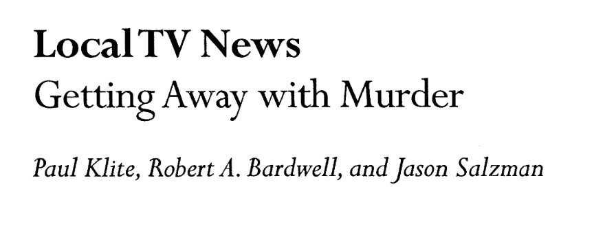 279/ In local television news stories of crime, "Whites are far more likely than blacks to be presented as victims. Only as alleged or identified perpetrators do African-Americans dominate newscasts. This reinforces racist stereotypes."