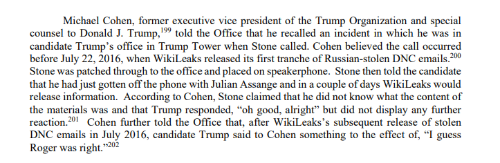 Cohen says that Stone called Trump and told him he was talking to Assange.After WikiLeaks released DNC emails, Trump said,"I guess Roger was right"