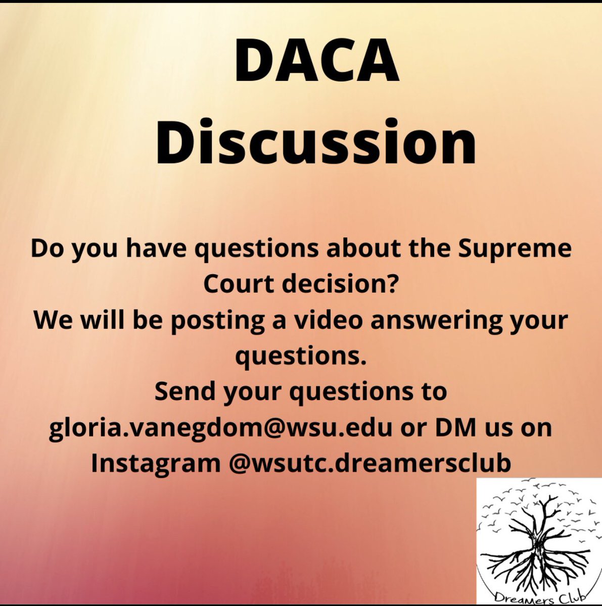 wsutcdreamers's tweet photo. Send us your questions!! #DACADecision #Dreamers #HereToStay #HomeIsHere #wsutcdreamers https://t.co/fjgSLde2vf